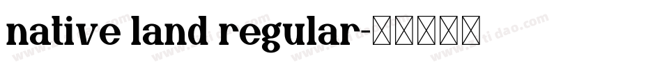 native land regular字体转换
